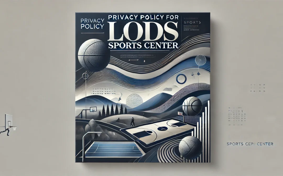 Lods Sports Center Privacy Policy Page